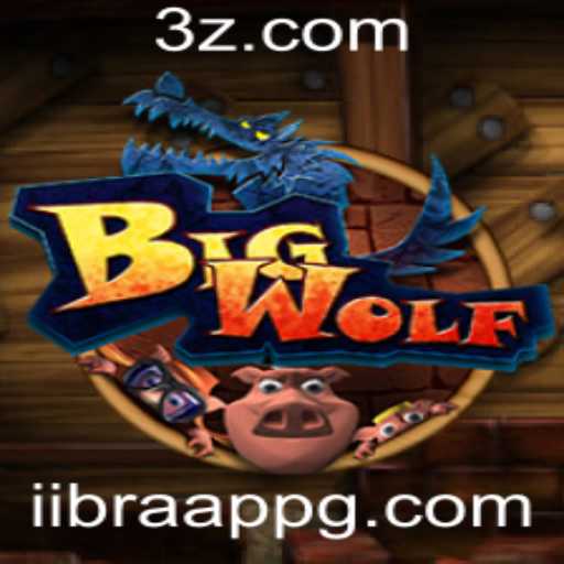 BigWolf: Uma Nova Experiência de Jogo com o iibra app